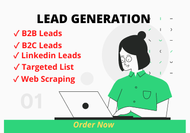 I will provide B2B Lead Generation on your selected r...