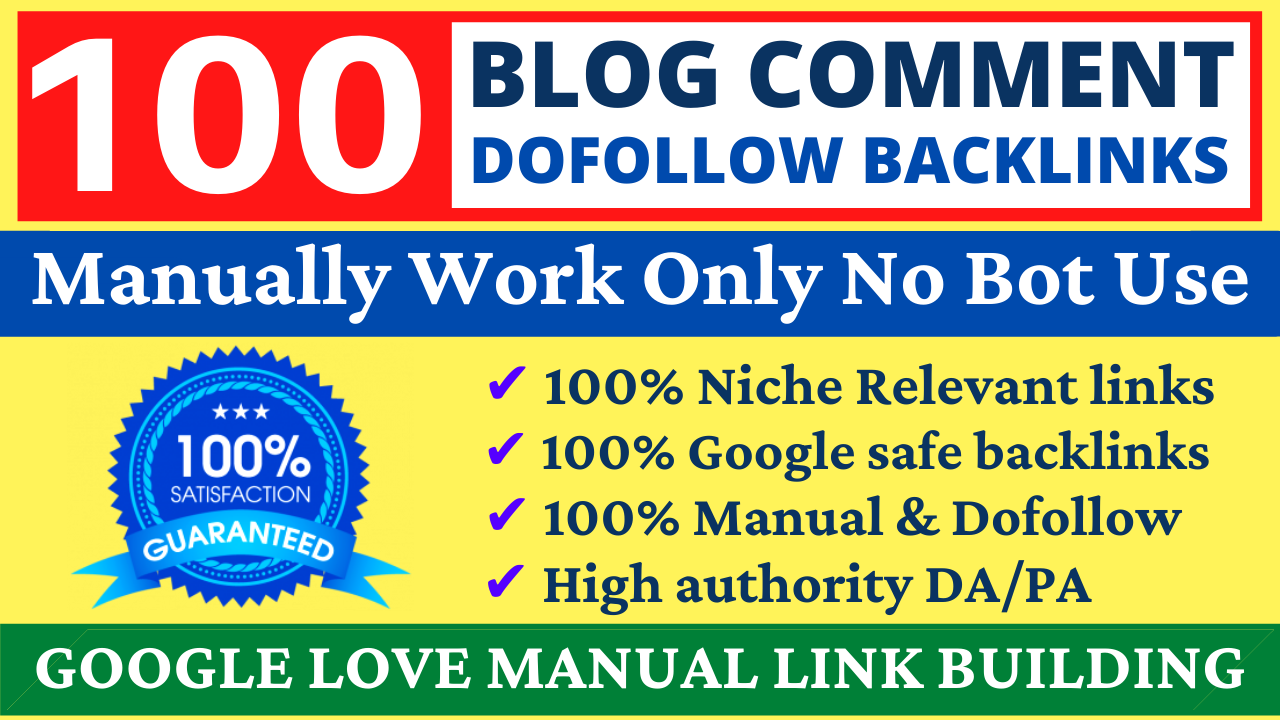 I will Provide 100 Dofollow Blog coment service High ...