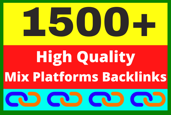 1500+ High Quality Mix Platforms Backlinks link building service Boost your website ranking