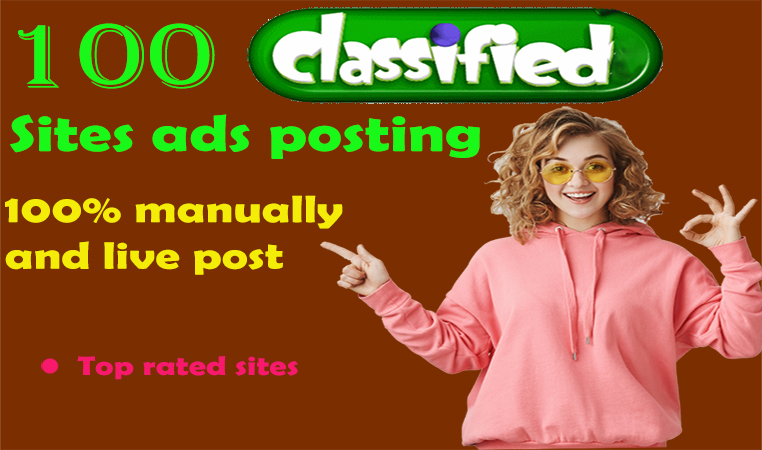 100 Classifieds Ads Posting Manually on Top Classifie...