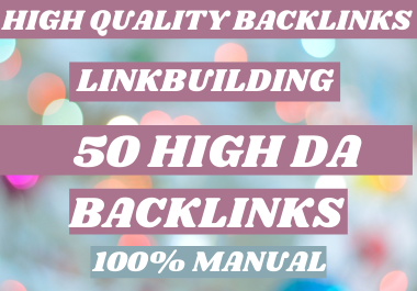 I will 50 dofollow backlinks white hat SEO link build...