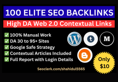 100 Elite Web2.0 Guest Posts High DA Contextual Backlinks on Tumblr, Medium , Blogger. Etc