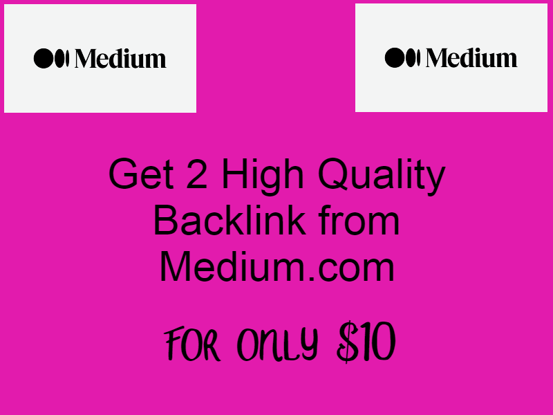 Get your website 2 HQ Guest post Backlinks from Medium.com 