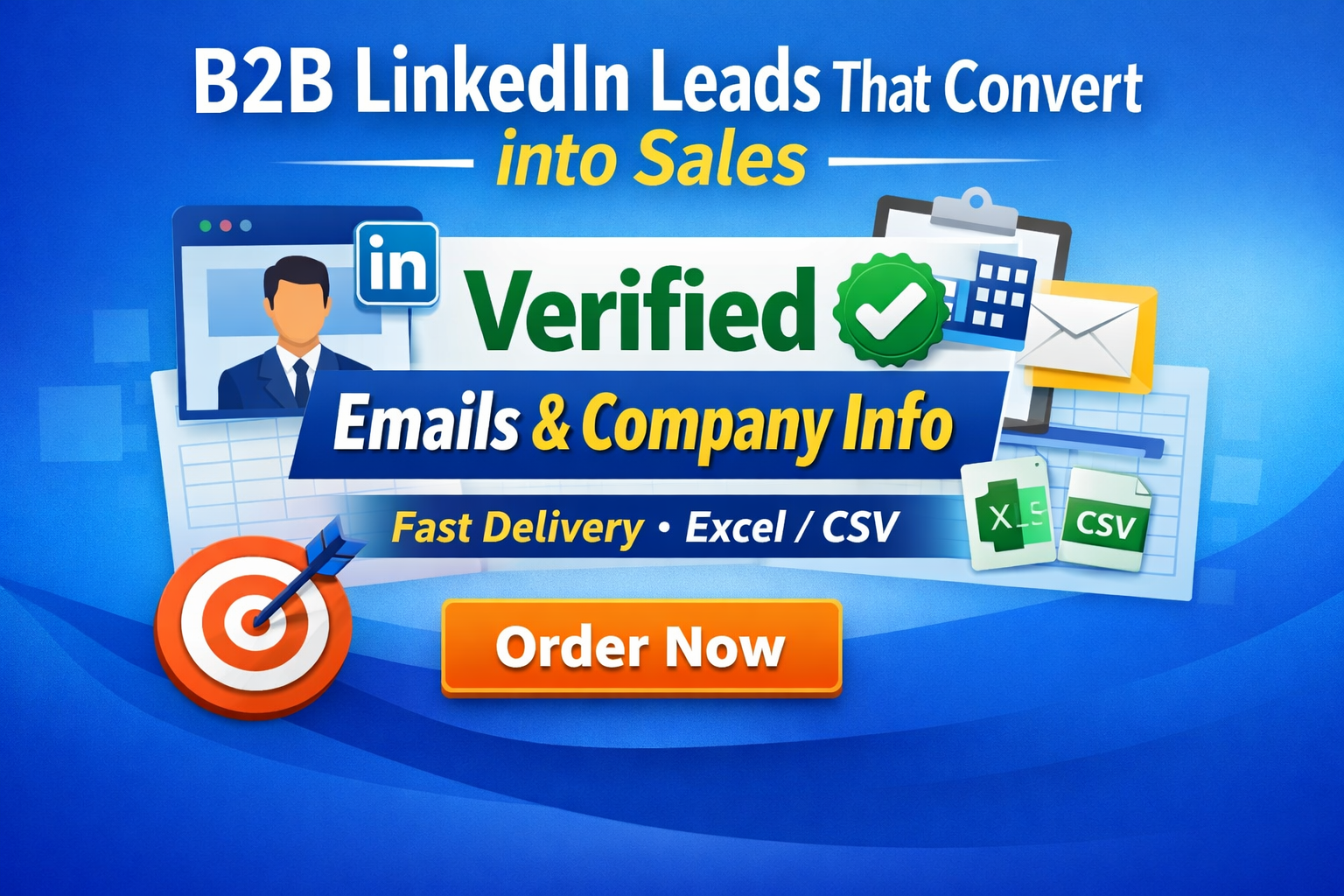 B2B LinkedIn Leads with Email and Company Info - Verified & Targeted