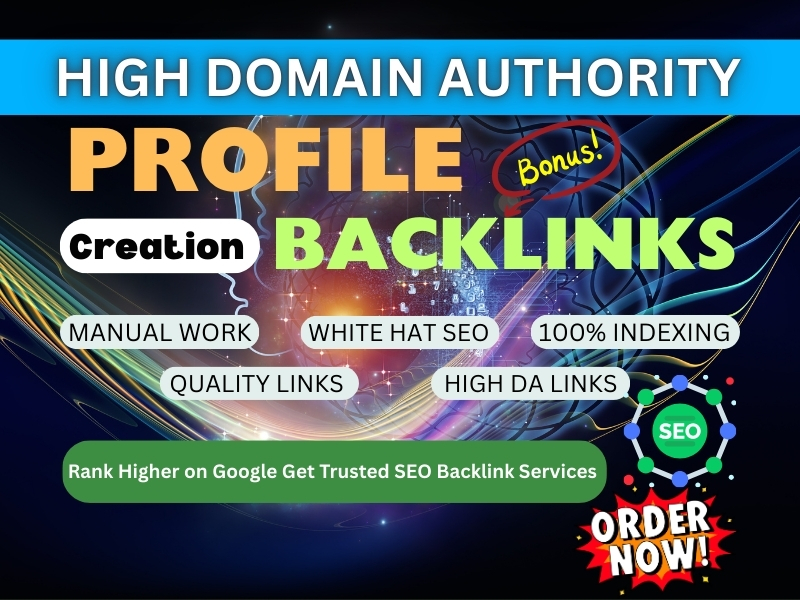 Create 150 High Authority Profile Backlinks to Boost ...