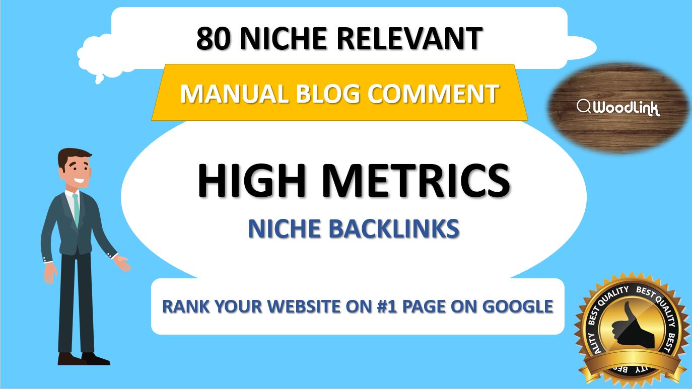 I will do 80 niche relevant manual blog comment backl...