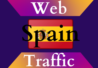 Spain traffic for 30 days Unlimited traffic low bounc...