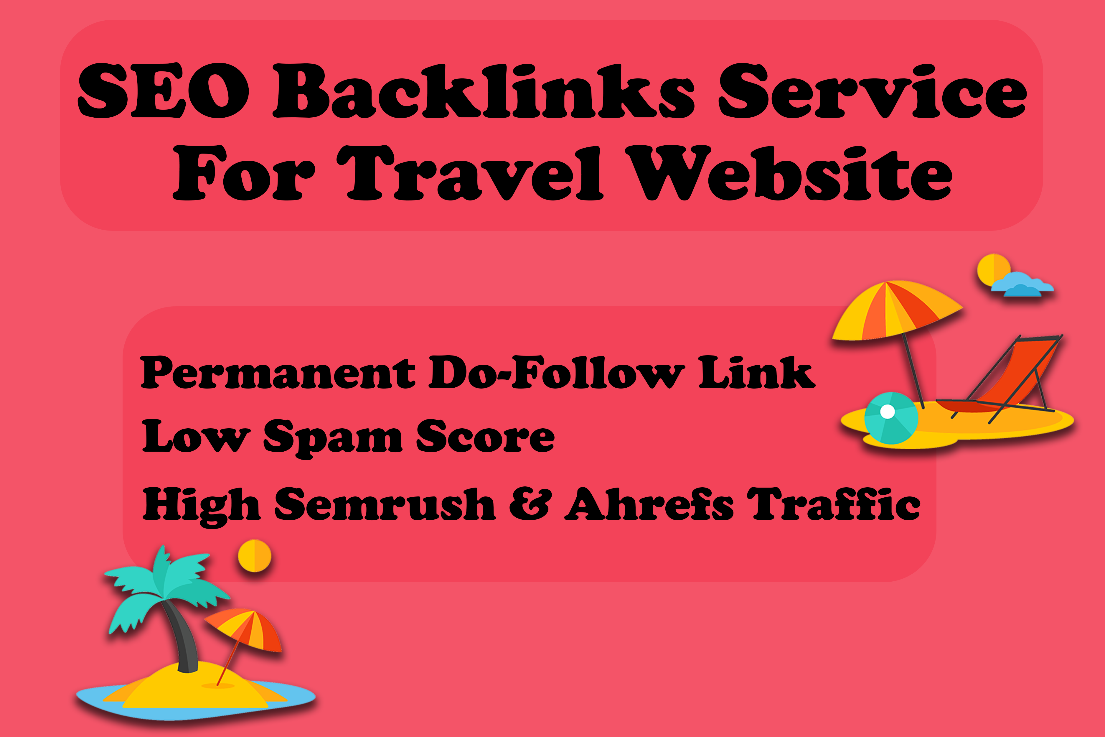 Get High Quality SEO Backlinks for your Travel Websit...