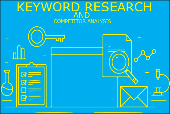 I will do excellent SEO keyword research and competit...
