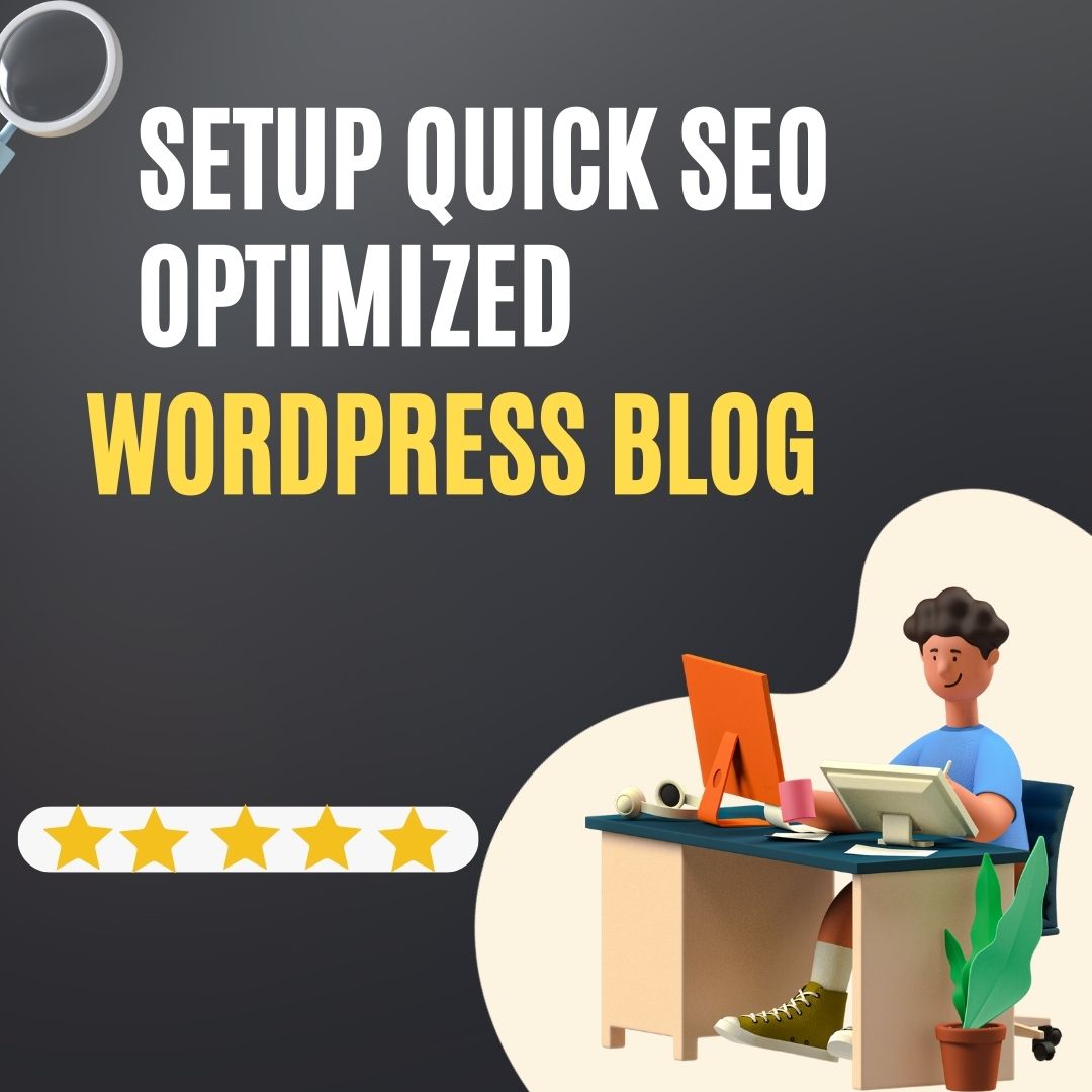 I Will Setup Quick SEO Optimized WordPress Blog with ...
