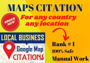 Manual 200 Google Maps Citation must rank your websit...