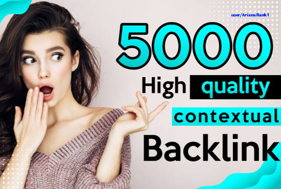  build 5000 contextual dofollow authority backlinks for google seo ranking
