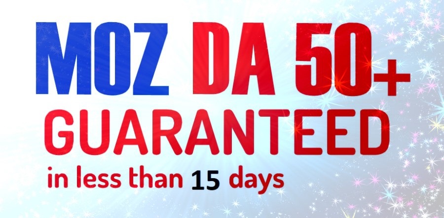 Increase Moz Domain Authority DA 50+