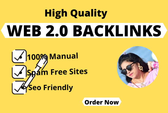 I Will Do High Quality Web 2.0 SEO Friendly Backlinks