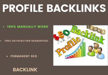 I Will Create 20 Profile Backlink On High Quality Per...
