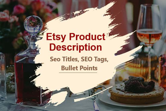 write etsy product description titles and tags for yo...