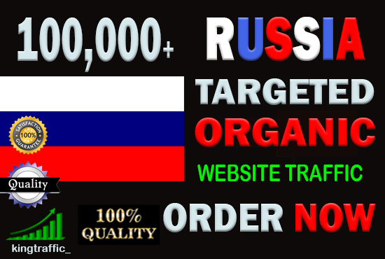100,000 High Quality Russian web visitors real target...