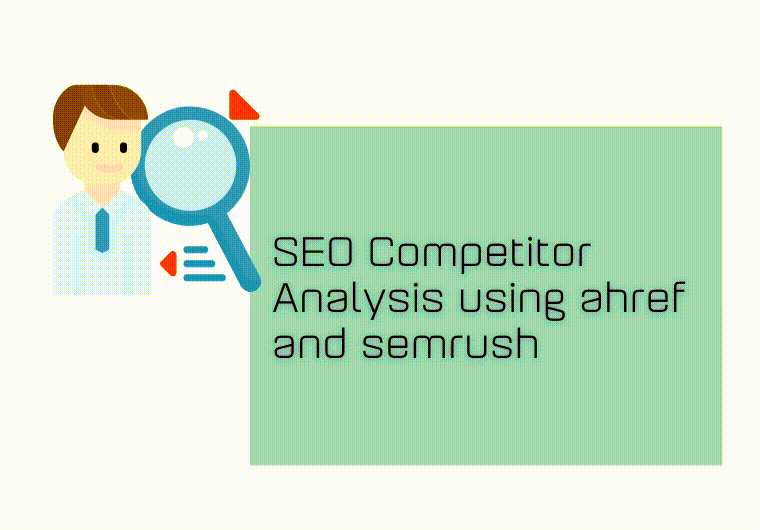 Advanced SEO Competitors Analysis Report Using Ahref ...