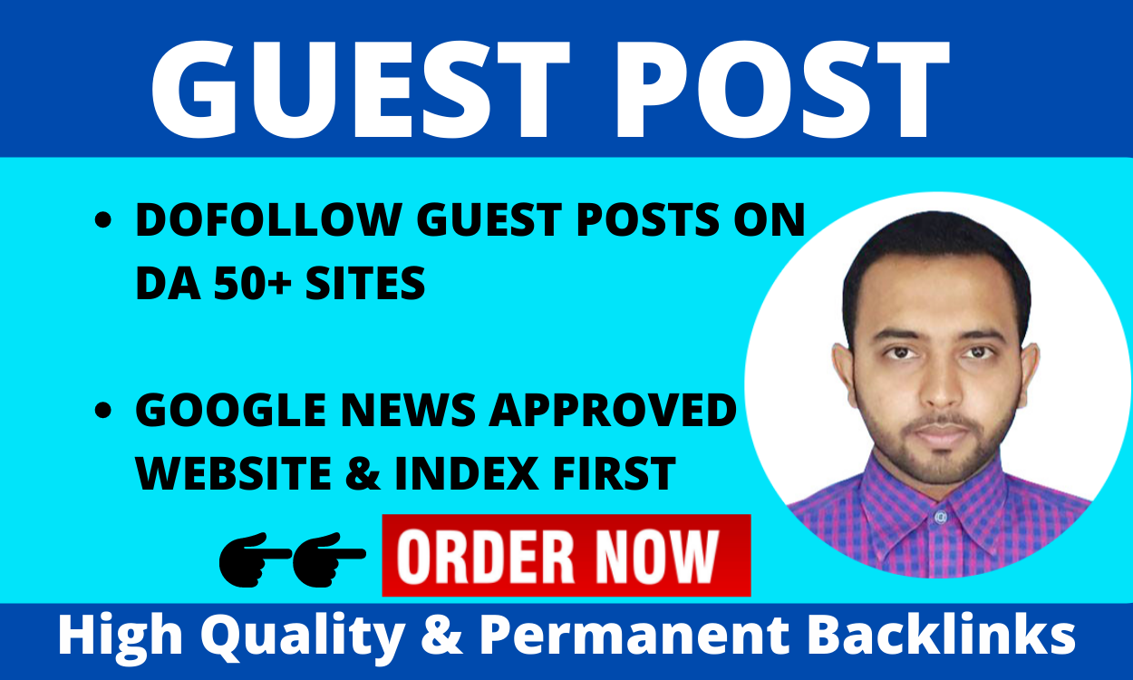 5 Indexable DA50 Guest Post With Writing on Google News Approved site