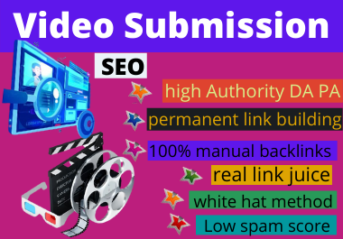 create 80 video and submission dofollow top video sub...