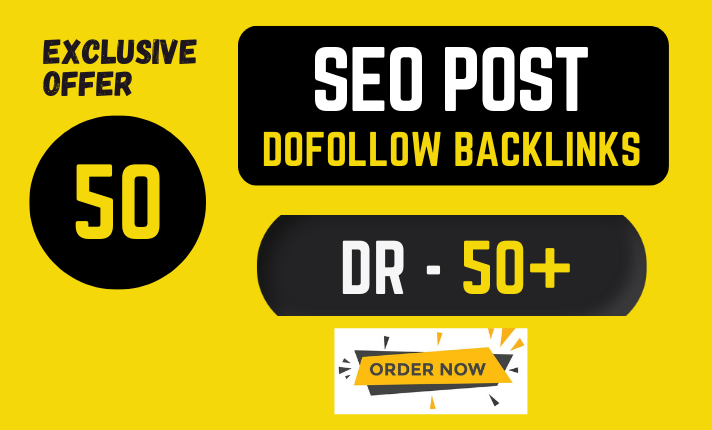 Get HQ 50 high DR SEO post Dofollow Contextual Backlinks