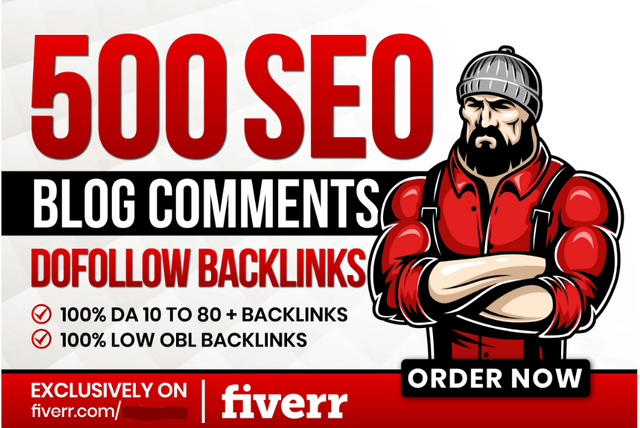 Create Manual 500 Dofollow Blog Comments High Quality Backlinks Google Link Building SEO Ranking