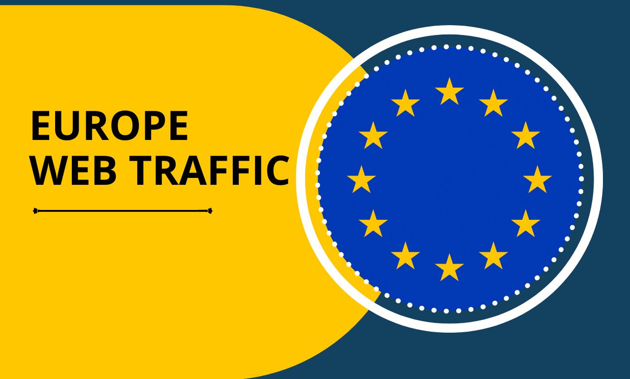 Organic And Social Media Target EUROPE High Quality And Effective Web Traffic 
