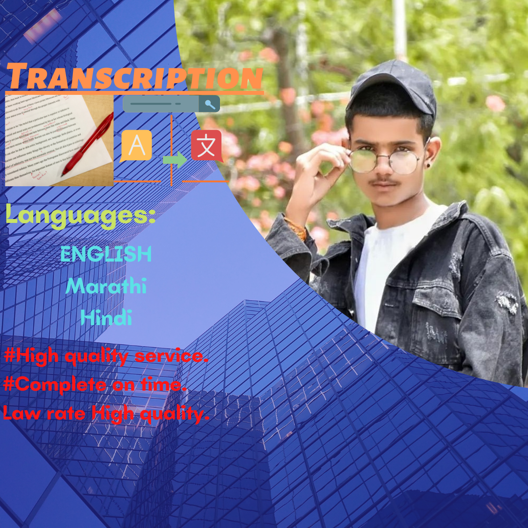 Transcription English to Hindi English, Marathi