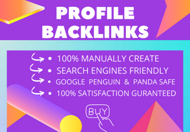 I will Create 100+ DOFOLLOW PR9 - DA 50+ Profile Backlinks manually