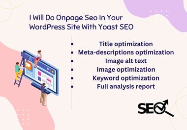 I Will Do On-Page SEO In Your WordPress Site With Yoa...