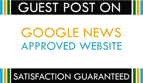 powerful high quality google news Approved guest post site DA 50+