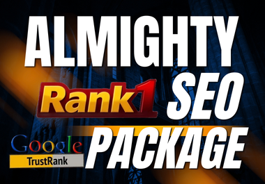 555 Almighty SEO Package High Authority Backlinks to Boost Your Rankings