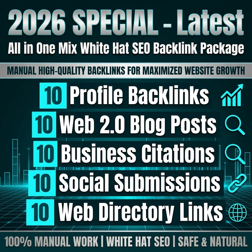 2026 SPECIAL - Latest All in One Mix White Hat SEO Backlink Package
