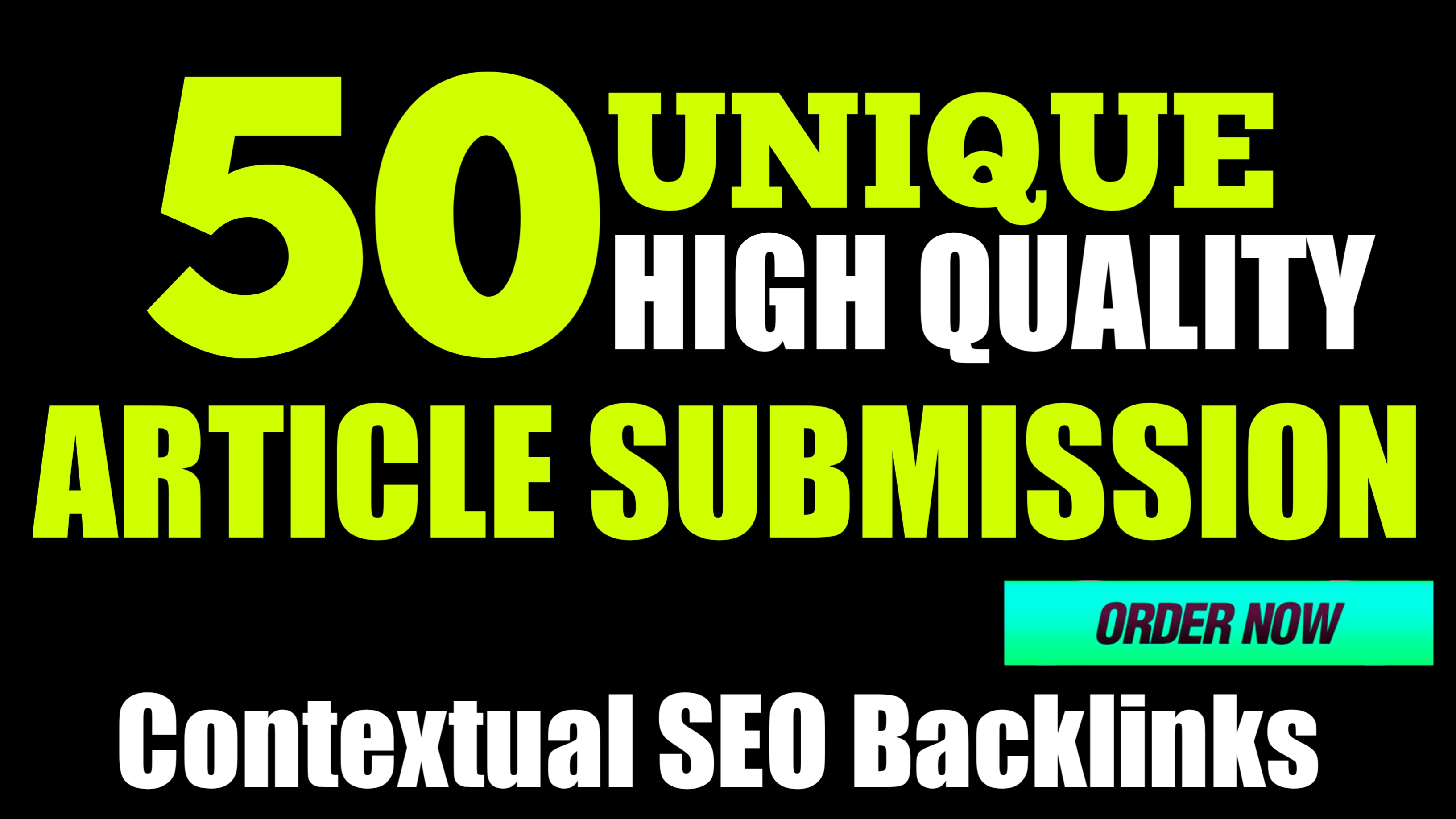 Get 25 Article Submission Backlinks DA80+ for Rocket Google ranking
