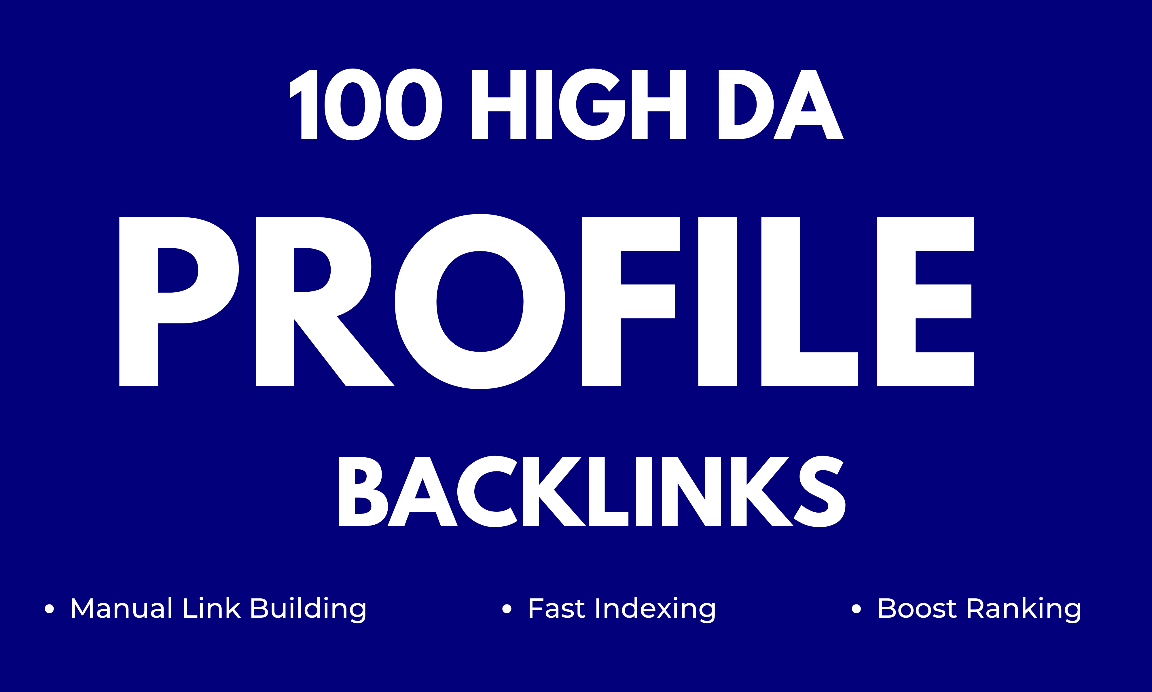 100 HIGH QUALITY PROFILE BACKLINKS DA 50-90+ Do-follo...