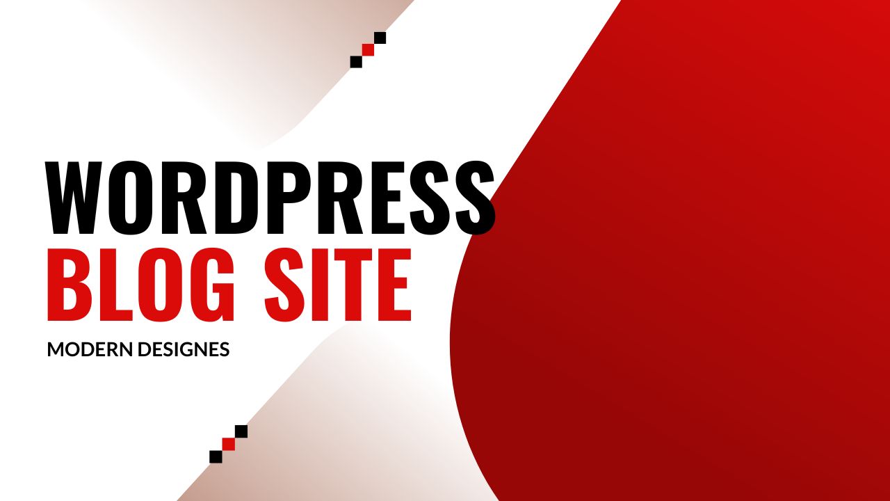 Professional WordPress blog site development