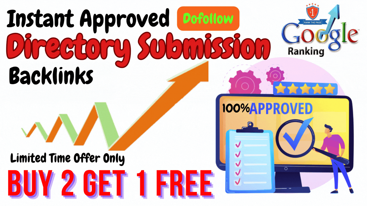I will do Top 90 HQ Instant Approved Directory Suubmi...