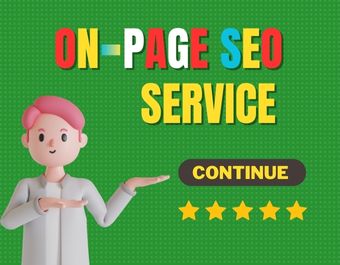 You will get On-page SEO optimization, on-page SEO, ...