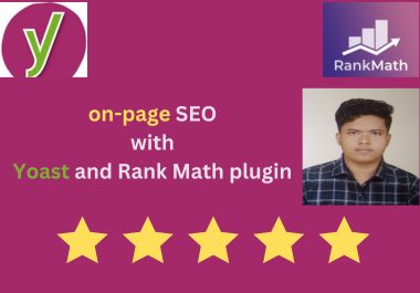 I will do complete on page seo with rank math and yoa...
