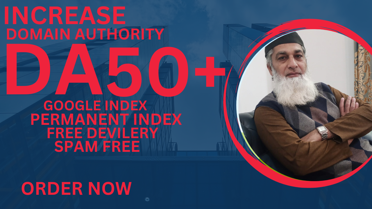 Superb Boost your website Domain Authority up to 50 p...