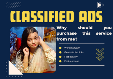 I will post 80 classified ads on top classified ad po...