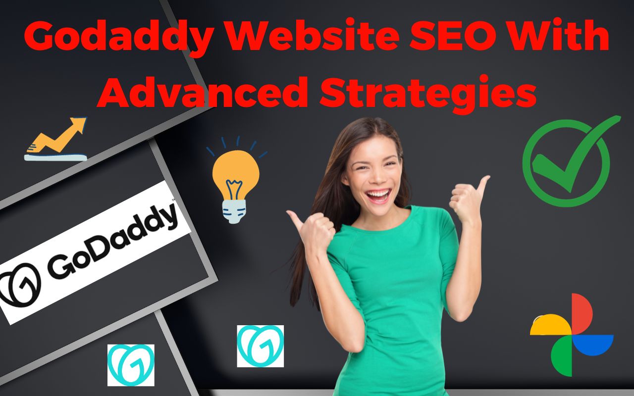 I Will Do Godaddy Website SEO With Advanced Strategie...