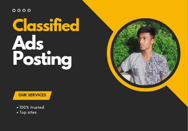 I will do 100 classified ads posting top classified a...