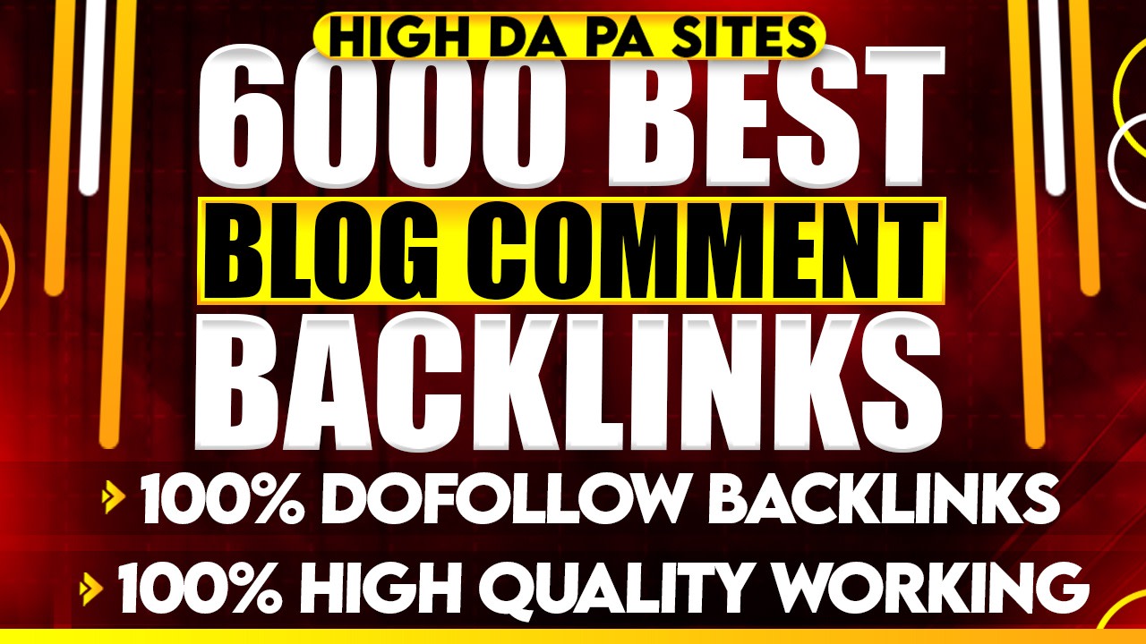 Boost your website with 6000 manual Blog Comments Backlinks Buy 2 get 1 free