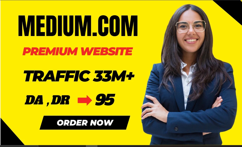 Publish Article on Medium DA and DR 95 traffic 33 Mil...