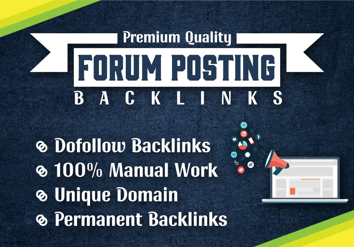 50 Premium Forum Posting Backlinks for rank your webs...