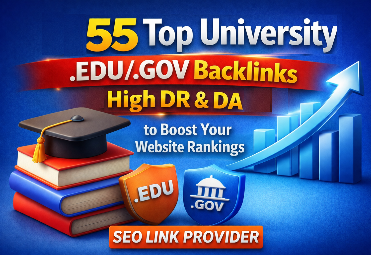 55 Top EDU University Backlinks with High DR & DA to Boost Your Website Rankings