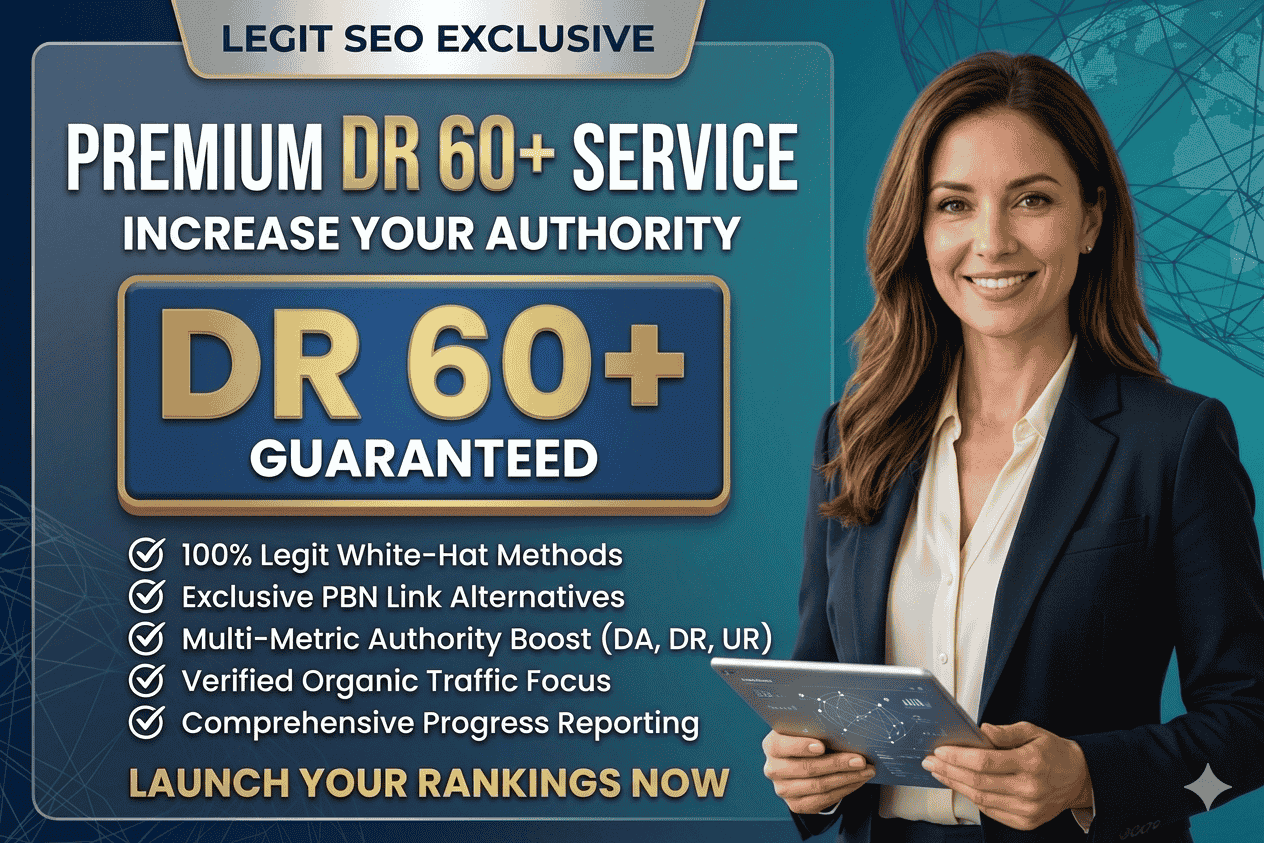 Guarenteed increase domain rating DR 60+ by white hat...