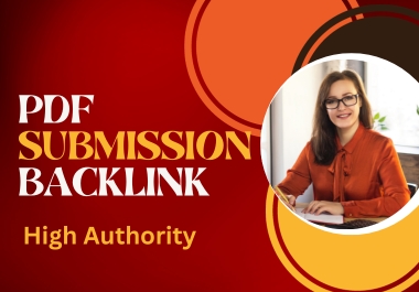 High authority sites 80 pdf submission backlinks serv...