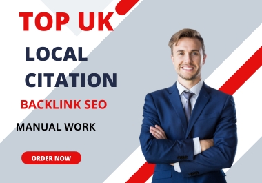 Manually Build Up SEO Backlink UK Top 55 Local Citati...